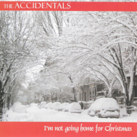 Not Going Home For Christmas The Accidentals