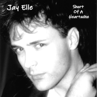 Short Of A Heartache Jay Elle